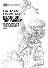 Batman Unwrappped Death Family - Scott Snyder, DC Comics