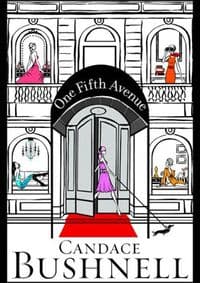 One Fifth Avenue - Candace Bushnell, Little, Brown and Company