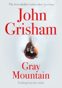 Gray Mountain - John Grisham, Hodder & Stoughton