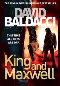 King and Maxwell - David Baldacci, Pan Books