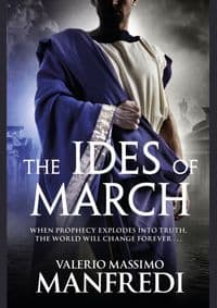 The Ides of March - Valerio Massimo Manfredi, Pan Macmillan