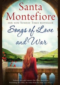 Songs of Love and War - Santa Montefiore, Simon & Schuster Ltd