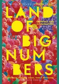 Land of Big Numbers - Te-Ping Chen, Simon & Schuster Ltd