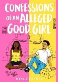Confessions of an Alleged Good Girl - Joya Goffney, Hot Key Books