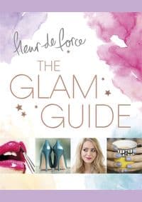 Glam Guide - de Force Fleur