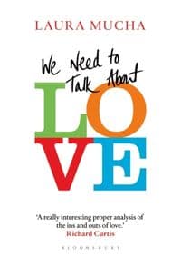 We Need to Talk About Love - autor neuvedený