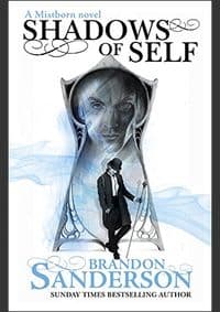 Shadows of Self - Brandon Sanderson, Gollancz