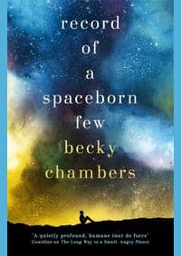 Record of a Spaceborn Few - Becky Chambers, Hodder & Stoughton