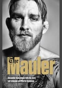 The Mauler - Alexander Gustafsson, Hodder Paperbacks
