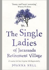 The Single Ladies of Jacaranda Retirement Village - autor neuvedený