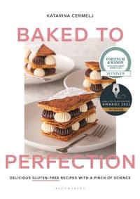 Baked to Perfection - Katarina Cermelj, Bloomsbury Publishing PLC