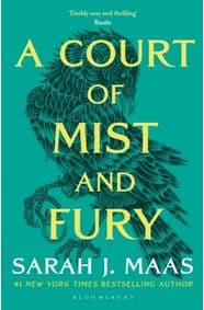 A Court of Mist and Fury - Sarah J. Maas, Bloomsbury Publishing