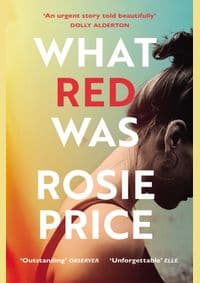 What Red Was - autor neuvedený
