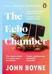 The Echo Chamber - Boyne John