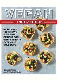 Vegan Finger Foods - Celine Steen, Tamasin Noyes, Fair Winds Press