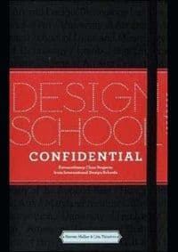 Design School Confidential - Steven Heller, Lita Talarico, Quarry Books