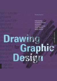 Drawing for Graphic Design - Timothy Samara, Rockport Publishers