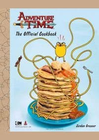 Adventure Time Official Cookbook - Jordan Grosser, Insight Editions
