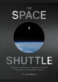 Space Shuttle - Roland Miller, Artisan Division of Workman Publishing