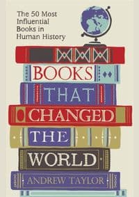 Books That Changed the World - Andrew Taylor, Quercus Publishing