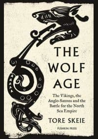 The Wolf Age - Tore Skeie, Pushkin Press