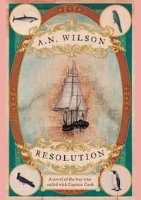 Resolution - A. N. Wilson, Atlantic Books