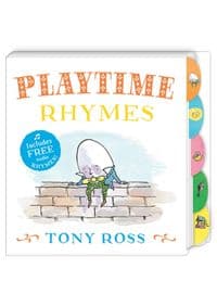 My Favourite Nursery Rhymes Board Book: Playtime Rhymes - Tony Ross, Andersen Press Ltd