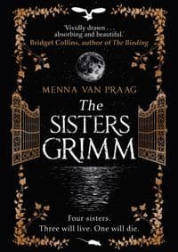 The Sisters Grimm - Menna van Praag, Transworld Publishers Ltd