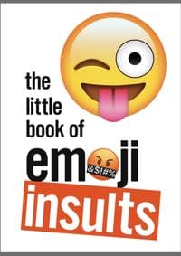 The Little Book of Emoji Insults - autor neuvedený