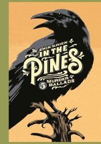 In the Pines - Erik Kriek, Canongate Books
