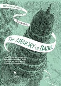Memory of Babel - Christelle Dabos, Europa Editions (UK) Ltd