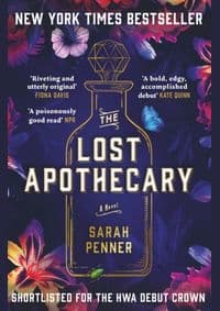 The Lost Apothecary: The New York Times Top Ten Bestseller - Sarah Penner, Legend Press Ltd