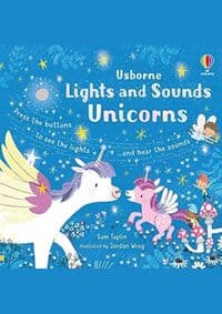 Lights and Sounds Unicorns - Sam Taplin, Usborne Publishing Ltd