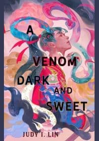 A Venom Dark and Sweet - Judy I. Lin, Titan Books