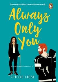 Always Only You: Bergman Brothers 2 - Liese Chloe