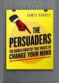 Persuaders - James Garvey, Icon Books Ltd