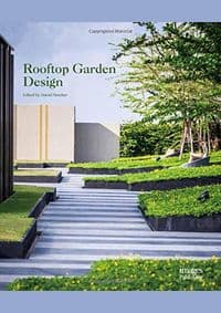 Rooftop Garden Design - David Fletcher, The Images Publishing Group