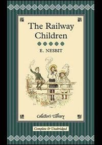 Railway Children - E. Nesbit, CRW Publishing
