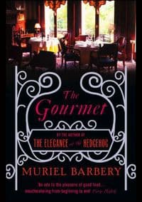 Gourmet - Muriel Barbery, Gallic Books