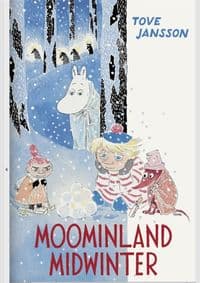Moominland Midwinter - Tove Jansson, Sort of Books