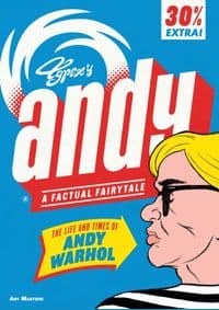 Andy: The Life and Times of Andy Warhol - autor neuvedený