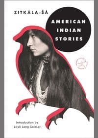 American Indian Stories - Zitkala-Sa, Modern Library Inc