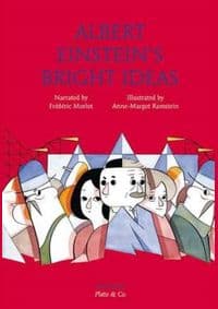 Albert Einsteins Bright Ideas - Frederic Morlot, University of Chicago Press