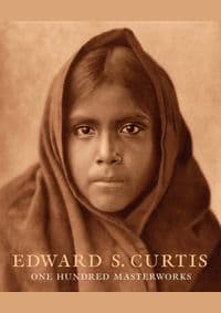 Edward Curtis One Hundred Masterworks - Christopher Cardozo, Prestel