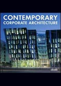 Contemporary Corporate Architecture - autor neuvedený