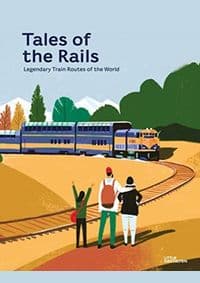 Tales of the Rails - Nathaniel Adams, Die Gestalten Verlag