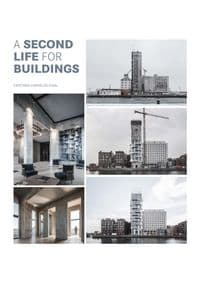 A Second Life For Buildings - Cayetano Cardelus Vidal, Loft Publications