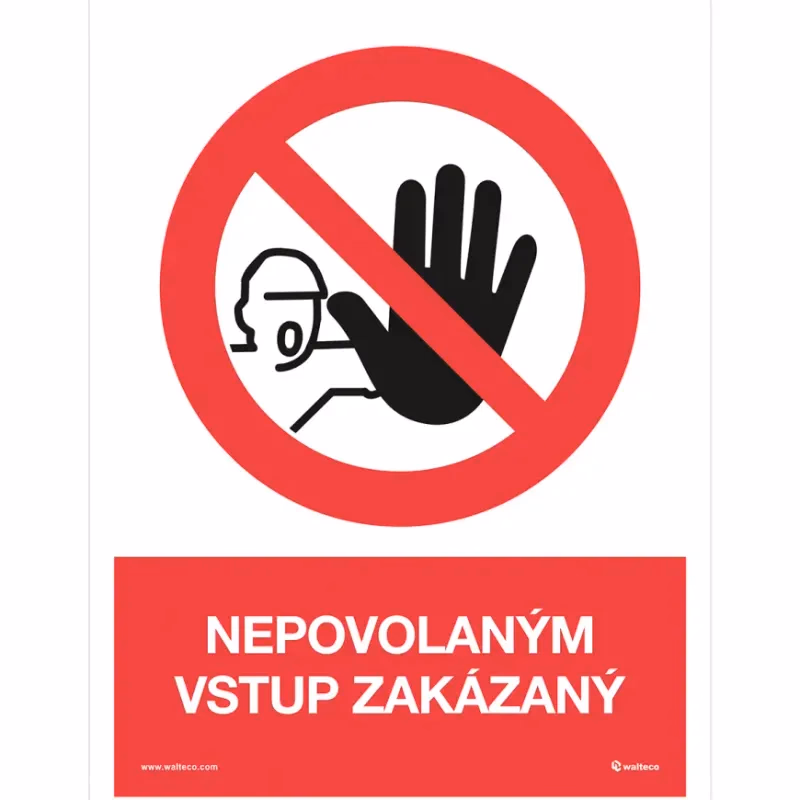 Nepovolaným vstup zakázaný 210 x 148 mm